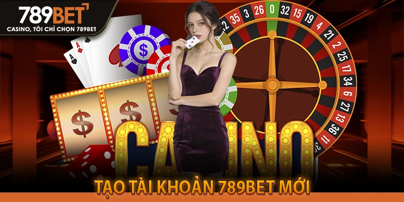 Tạo tài khoản 789BET mới