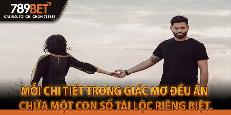 Mỗi chi tiết trong giấc mơ đều ẩn chứa một con số tài lộc riêng biệt.